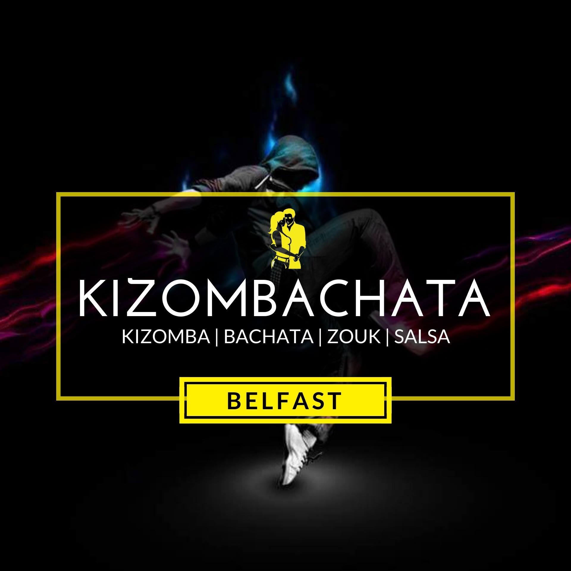 Kizombachata promo graphic — Kizomba, Bachata, Zouk, Salsa, Belfast